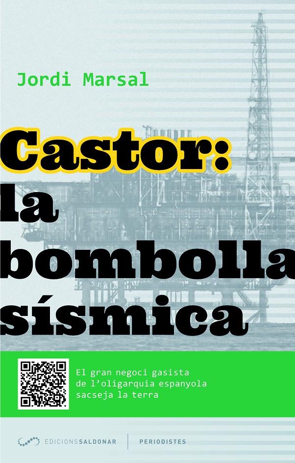 CASTOR: LA BOMBOLLA SÍSMICA | 9788494116469 | MARSAL I LLEBERIA, JORDI | Galatea Llibres | Librería online de Reus, Tarragona | Comprar libros en catalán y castellano online