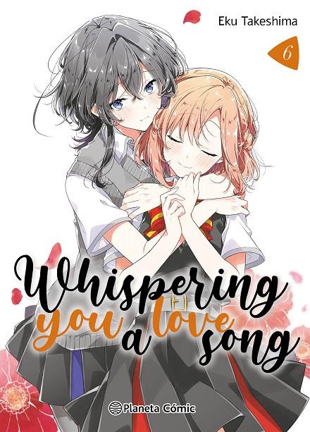 WHISPERING YOU A LOVE SONG Nº 06 | 9788411617314 | TAKESHIMA, EKU | Galatea Llibres | Librería online de Reus, Tarragona | Comprar libros en catalán y castellano online