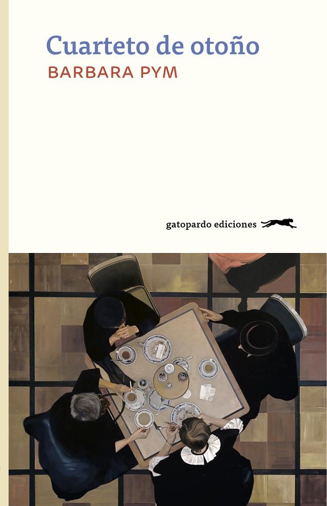 CUARTETO DE OTOÑO | 9788412302141 | PYM, BARBARA | Galatea Llibres | Llibreria online de Reus, Tarragona | Comprar llibres en català i castellà online