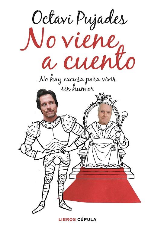NO VIENE A CUENTO | 9788448029753 | PUJADES, OCTAVI | Galatea Llibres | Llibreria online de Reus, Tarragona | Comprar llibres en català i castellà online