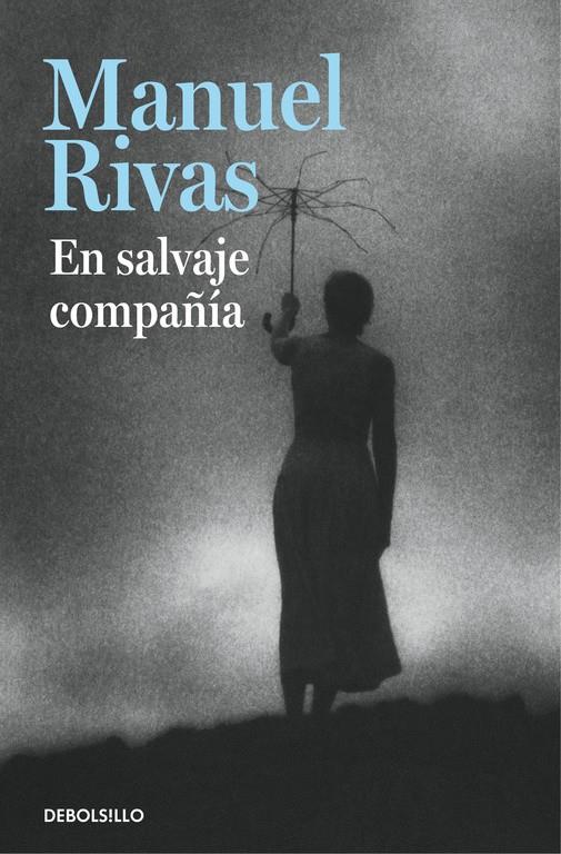 EN SALVAJE COMPAÑÍA | 9788490628874 | RIVAS, MANUEL | Galatea Llibres | Librería online de Reus, Tarragona | Comprar libros en catalán y castellano online