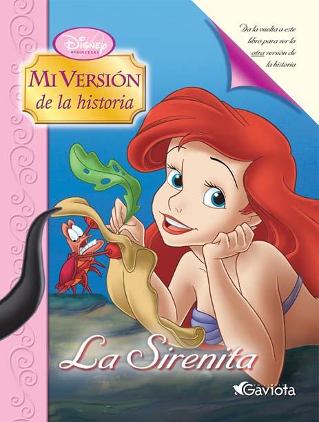 SIRENITA, LA. MI VERSION DE LA HISTORIA | 9788439208358 | WALT DISNEY COMPANY | Galatea Llibres | Librería online de Reus, Tarragona | Comprar libros en catalán y castellano online