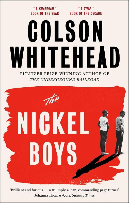 THE NICKEL BOYS | 9780708899427 | WHITEHEAD, COLSON | Galatea Llibres | Llibreria online de Reus, Tarragona | Comprar llibres en català i castellà online