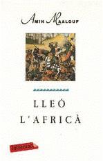 LLEÓ L'AFRICÀ | 9788499301853 | MAALOUF, AMIN | Galatea Llibres | Llibreria online de Reus, Tarragona | Comprar llibres en català i castellà online