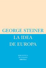 IDEA DE EUROPA BE-27 | 9788478448975 | STEINER, GEORGE | Galatea Llibres | Librería online de Reus, Tarragona | Comprar libros en catalán y castellano online