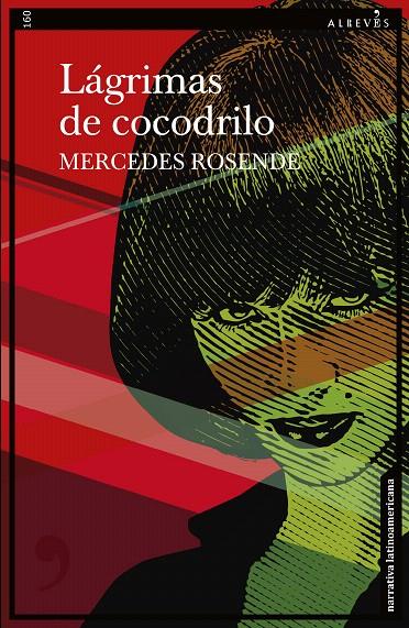 LÁGRIMAS DE COCODRILO | 9788419615169 | ROSENDE, MERCEDES | Galatea Llibres | Librería online de Reus, Tarragona | Comprar libros en catalán y castellano online