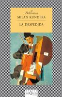 DESPEDIDA, LA          (DIP) | 9788472238794 | KUNDERA, MILAN | Galatea Llibres | Librería online de Reus, Tarragona | Comprar libros en catalán y castellano online
