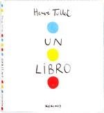 UN LIBRO | 9788492750368 | TULLET, HERVE | Galatea Llibres | Librería online de Reus, Tarragona | Comprar libros en catalán y castellano online