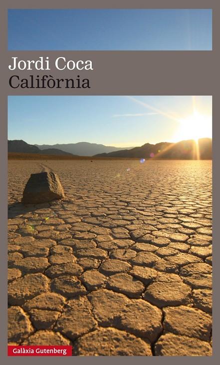 CALIFÒRNIA | 9788481092615 | COCA, JORDI | Galatea Llibres | Llibreria online de Reus, Tarragona | Comprar llibres en català i castellà online