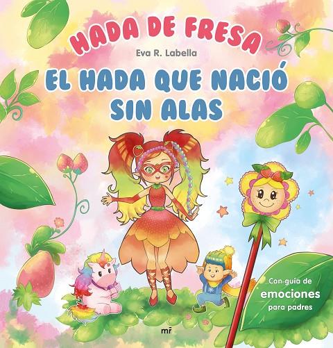 HADA DE FRESA. EL HADA QUE NACIÓ SIN ALAS | 9788427047013 | R. LABELLA, EVA | Galatea Llibres | Librería online de Reus, Tarragona | Comprar libros en catalán y castellano online