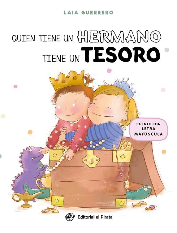 QUIEN TIENE UN HERMANO TIENE UN TESORO | 9788419898296 | GUERRERO, LAIA | Galatea Llibres | Llibreria online de Reus, Tarragona | Comprar llibres en català i castellà online