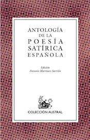 ANTOLOGIA DE LA POESIA SATIRICA ESPAÑOLA | 9788467011036 | MARTINEZ-SARRION, ANTONIO (ED.) | Galatea Llibres | Llibreria online de Reus, Tarragona | Comprar llibres en català i castellà online