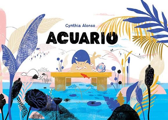 ACUARIO | 9788417074456 | ALONSO, CYNTHIA | Galatea Llibres | Librería online de Reus, Tarragona | Comprar libros en catalán y castellano online