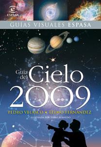 GUIA DEL CIELO 2009 | 9788467029819 | FERNANDEZ, TELMO/ VELASCO, PEDRO | Galatea Llibres | Llibreria online de Reus, Tarragona | Comprar llibres en català i castellà online