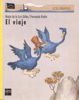 VIAJE, EL | 9788434861763 | URIBE, MARIA DE LA LUZ | Galatea Llibres | Llibreria online de Reus, Tarragona | Comprar llibres en català i castellà online