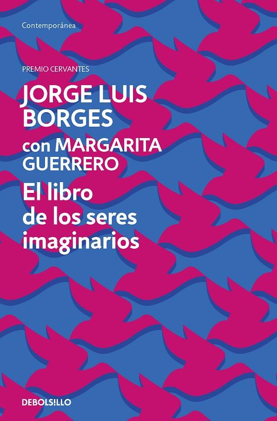 EL LIBRO DE LOS SERES IMAGINARIOS | 9788466361316 | BORGES, JORGE LUIS | Galatea Llibres | Llibreria online de Reus, Tarragona | Comprar llibres en català i castellà online