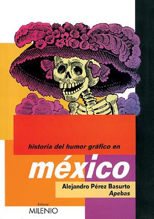 HISTORIA DEL HUMOR GRAFICO EN MEXICO | 9788497430104 | PEREZ, ALEJANDRO | Galatea Llibres | Llibreria online de Reus, Tarragona | Comprar llibres en català i castellà online