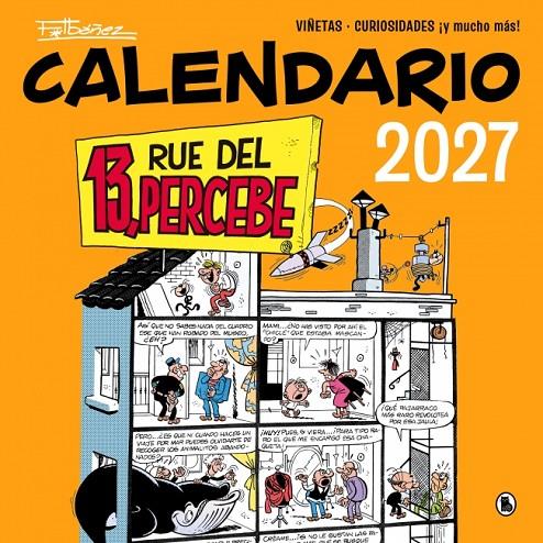 CALENDARIO 13, RUE DEL PERCEBE 2027 | 9788402431899 | IBÁÑEZ, FRANCISCO | Galatea Llibres | Llibreria online de Reus, Tarragona | Comprar llibres en català i castellà online