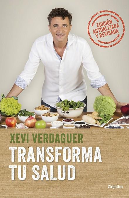 TRANSFORMA TU SALUD (EDICIÓN AMPLIADA) | 9788425358227 | VERDAGUER, XEVI | Galatea Llibres | Llibreria online de Reus, Tarragona | Comprar llibres en català i castellà online