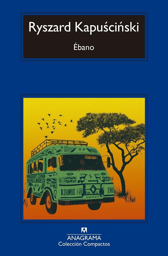 ÉBANO | 9788433960832 | KAPUSCINSKI, RYSZARD | Galatea Llibres | Llibreria online de Reus, Tarragona | Comprar llibres en català i castellà online