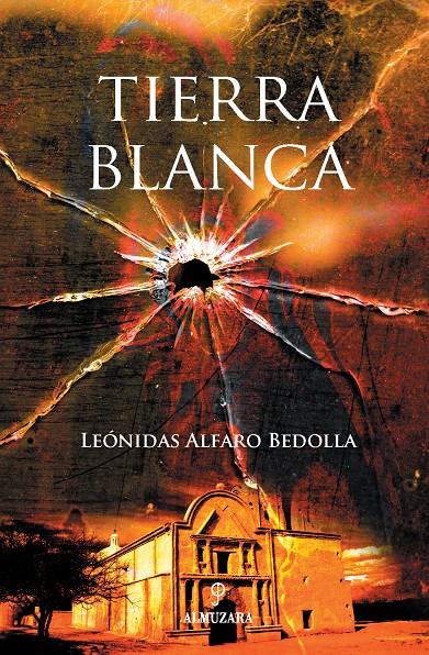 TIERRA BLANCA (RUSTEGA) | 9788496416482 | ALFARO BEDOLLA, LEONIDAS | Galatea Llibres | Llibreria online de Reus, Tarragona | Comprar llibres en català i castellà online