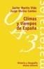 CLIMAS Y TIEMPOS DE ESPAÑA | 9788420657776 | MARTIN VIDE, JAVIER | Galatea Llibres | Llibreria online de Reus, Tarragona | Comprar llibres en català i castellà online