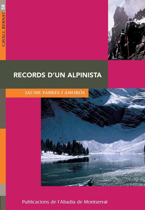 RECORDS D'UN ALPINISTA | 9788498830019 | FABRES, JAUME | Galatea Llibres | Librería online de Reus, Tarragona | Comprar libros en catalán y castellano online