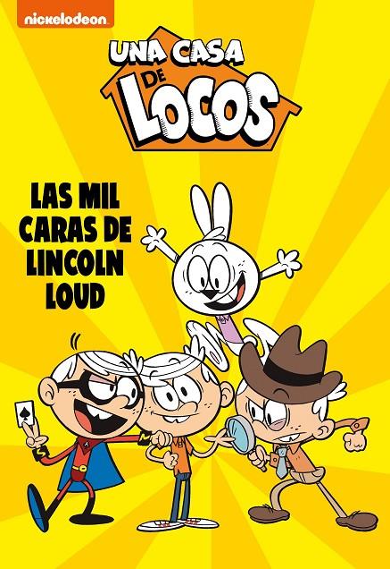 LAS MIL CARAS DE LINCOLN LOUD (UNA CASA DE LOCOS. CÓMIC 10) | 9788448862169 | Galatea Llibres | Llibreria online de Reus, Tarragona | Comprar llibres en català i castellà online