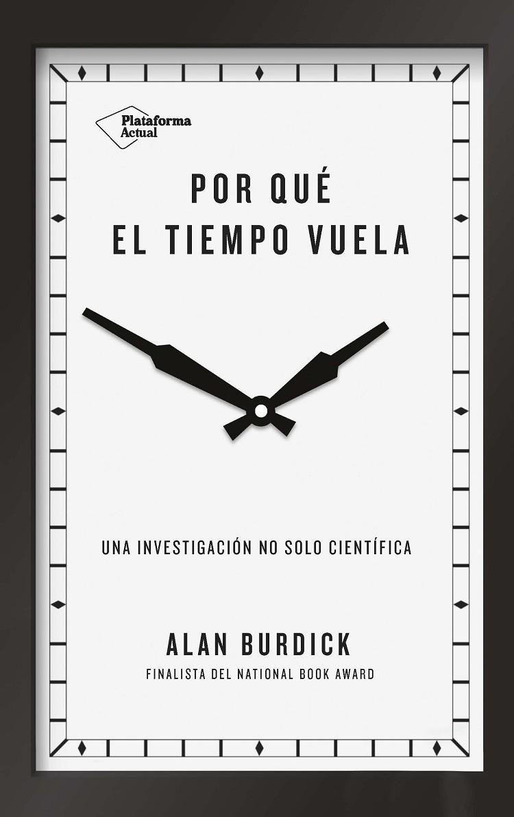 POR QUé EL TIEMPO VUELA | 9788417114657 | BURDICK, ALAN | Galatea Llibres | Librería online de Reus, Tarragona | Comprar libros en catalán y castellano online