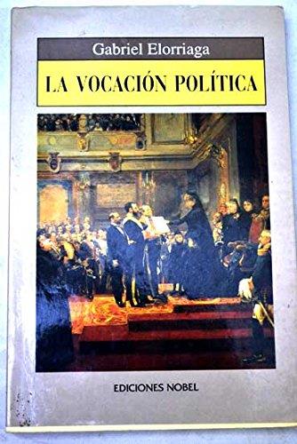 VOCACION POLITICA, LA | 9788489770607 | ELORRIAGA, GABRIEL | Galatea Llibres | Llibreria online de Reus, Tarragona | Comprar llibres en català i castellà online