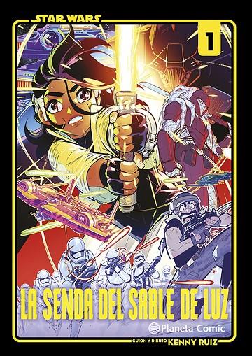 STAR WARS: LA SENDA DEL SABLE DE LUZ 1 | 9791387921699 | RUIZ, KENNY | Galatea Llibres | Llibreria online de Reus, Tarragona | Comprar llibres en català i castellà online