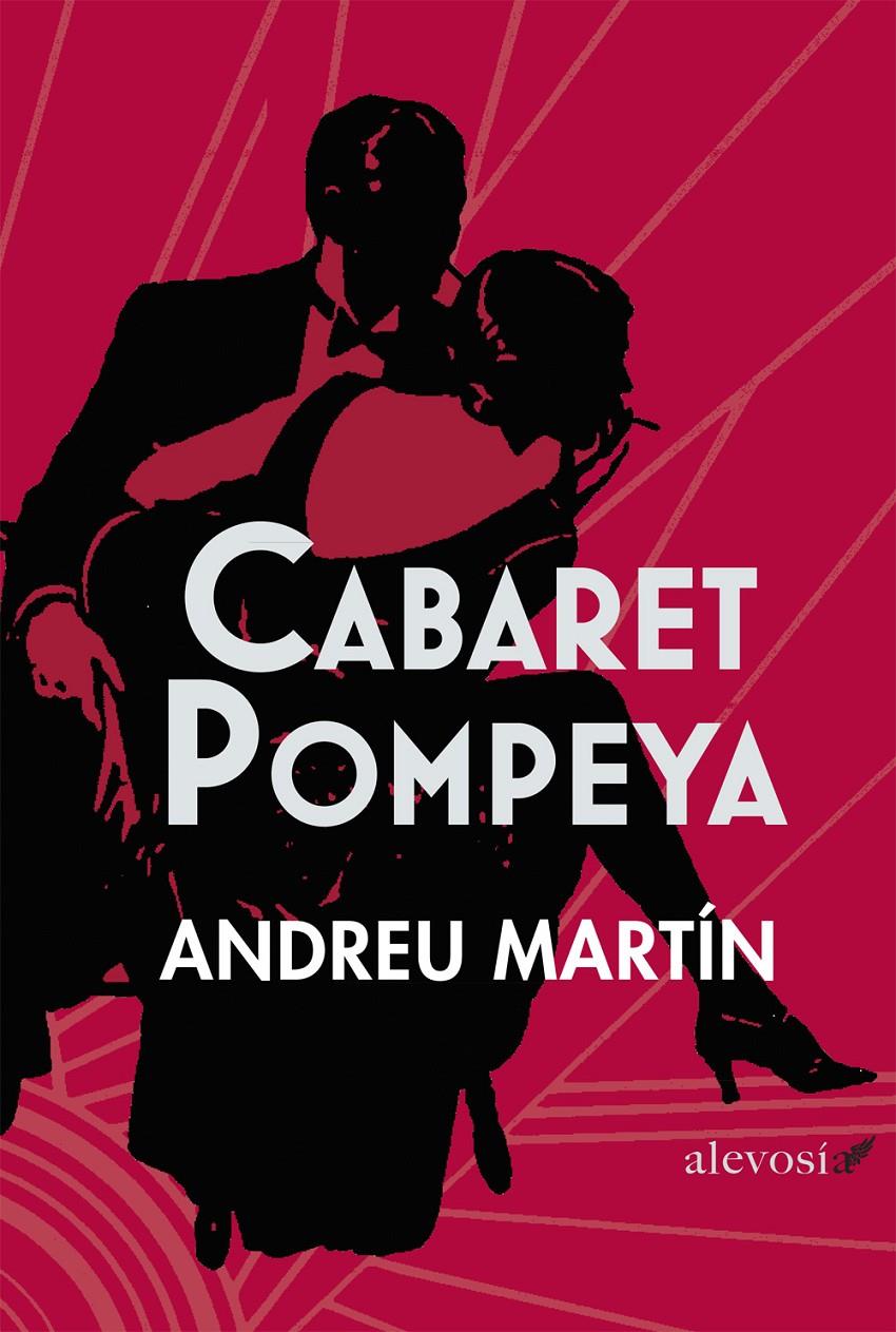 CABARET POMPEYA | 9788415608615 | MARTÍN, ANDREU | Galatea Llibres | Librería online de Reus, Tarragona | Comprar libros en catalán y castellano online