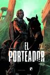 EL PORTEADOR 1 | 9788418309595 | ARMAND, DIMITRI/ROULOT, TRISTAN | Galatea Llibres | Llibreria online de Reus, Tarragona | Comprar llibres en català i castellà online