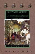 CONSTRUCTORES DEL PUENTE, LOS | 9788477021032 | KIPLING, RUDYARD | Galatea Llibres | Librería online de Reus, Tarragona | Comprar libros en catalán y castellano online