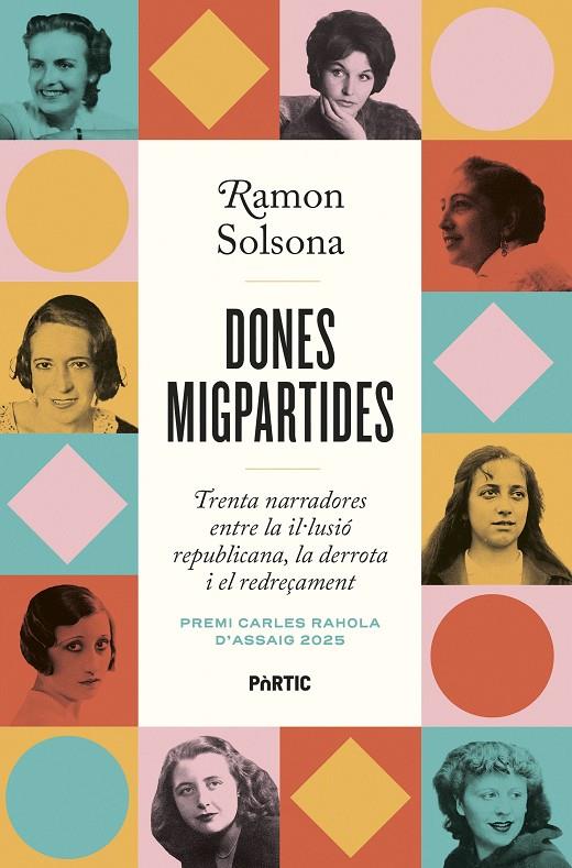 DONES MIGPARTIDES | 9788498096101 | SOLSONA, RAMON | Galatea Llibres | Llibreria online de Reus, Tarragona | Comprar llibres en català i castellà online