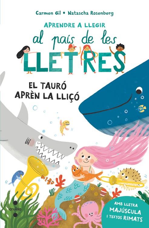 EL TAURÓ APRÈN LA LLIÇÓ | 9788466160704 | GIL, CARMEN | Galatea Llibres | Librería online de Reus, Tarragona | Comprar libros en catalán y castellano online
