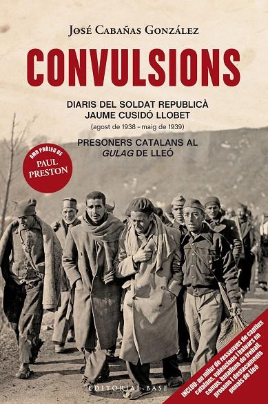 CONVULSIONS. DIARIS DEL SOLDAT REPUBLICÀ  JAUME CUSIDÓ LLOBET. PRESONERS CATALAN | 9788418434365 | CABAÑAS GONZÁLEZ, JOSÉ | Galatea Llibres | Llibreria online de Reus, Tarragona | Comprar llibres en català i castellà online