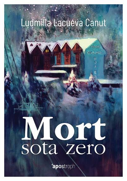 MORT SOTA ZERO | 9788494791475 | LACUEVA, LUDMILLA | Galatea Llibres | Llibreria online de Reus, Tarragona | Comprar llibres en català i castellà online