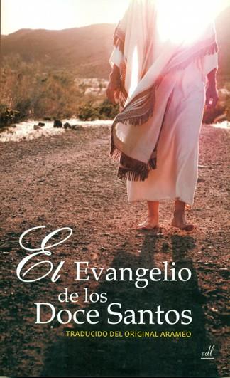 EVANGELIO DE LOS DOCE SANTOS, EL | 9788495593658 | ANÓNIMO | Galatea Llibres | Librería online de Reus, Tarragona | Comprar libros en catalán y castellano online