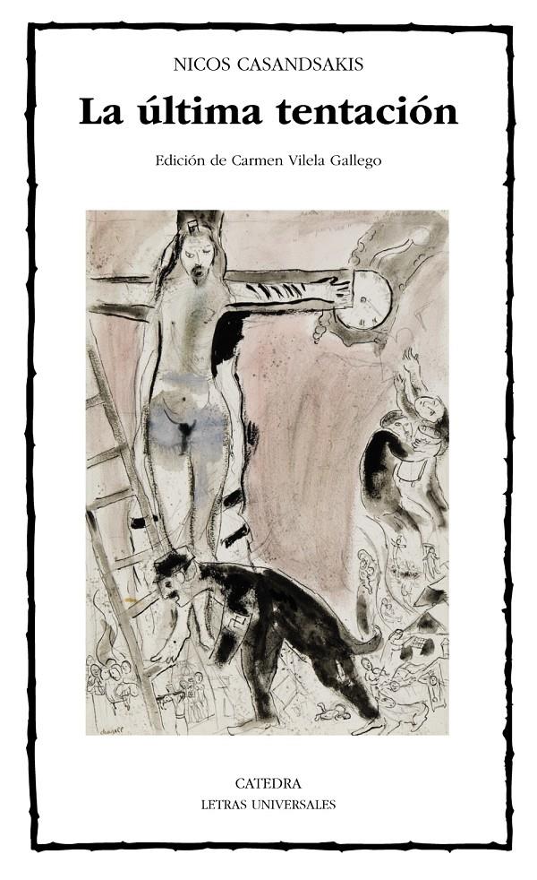 LA ÚLTIMA TENTACIÓN | 9788437633961 | CASANDSAKIS, NICOS | Galatea Llibres | Librería online de Reus, Tarragona | Comprar libros en catalán y castellano online
