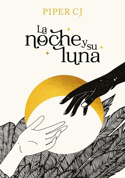 LA NOCHE Y SU LUNA | 9788419366191 | C. J., PIPER | Galatea Llibres | Librería online de Reus, Tarragona | Comprar libros en catalán y castellano online
