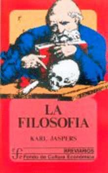 LA FILOSOFÍA DESDE EL PUNTO DE VISTA DE LA EXISTENCIA | 9789681662370 | JASPERS, KARL | Galatea Llibres | Llibreria online de Reus, Tarragona | Comprar llibres en català i castellà online