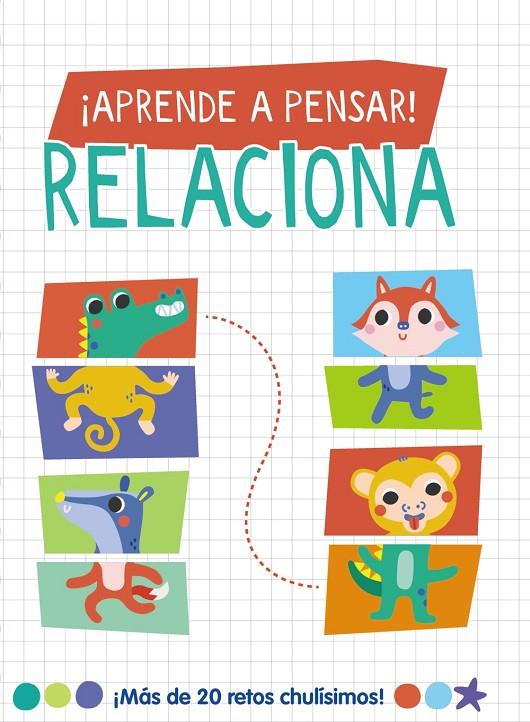 APRENDE A PENSAR! - RELACIONA | 9788419316677 | LOTT, AMANDA | Galatea Llibres | Librería online de Reus, Tarragona | Comprar libros en catalán y castellano online