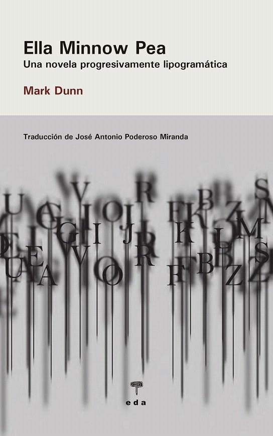 ELLA MINNOW PEA | 9788492821631 | DUNN, MARK | Galatea Llibres | Llibreria online de Reus, Tarragona | Comprar llibres en català i castellà online
