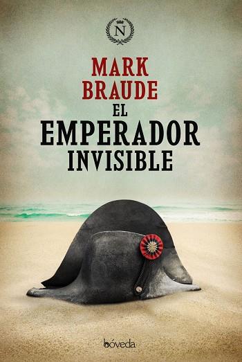 EL EMPERADOR INVISIBLE | 9788416691920 | BRAUDE, MARK | Galatea Llibres | Librería online de Reus, Tarragona | Comprar libros en catalán y castellano online