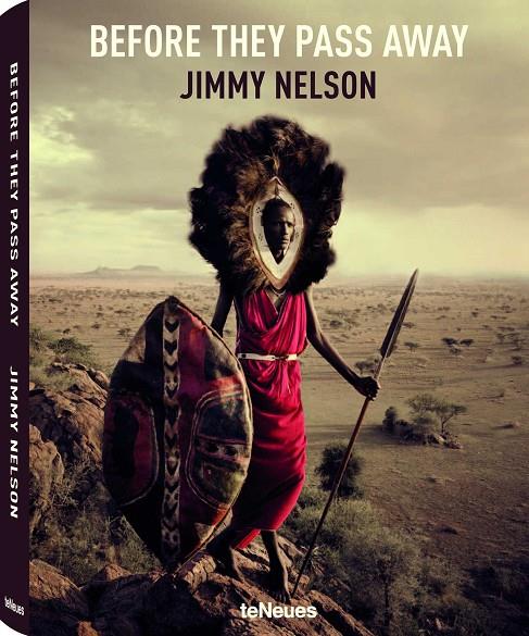 BEFORE THEY PASS AWAY | 9783832733186 | NELSON J | Galatea Llibres | Llibreria online de Reus, Tarragona | Comprar llibres en català i castellà online