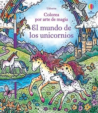 EL MUNDO DE LOS UNICORNIOS | 9781803703572 | WHEATLEY, ABIGAIL | Galatea Llibres | Librería online de Reus, Tarragona | Comprar libros en catalán y castellano online