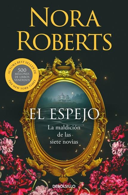 EL ESPEJO (LA MALDICIÓN DE LAS SIETE NOVIAS 2) | 9788466389907 | ROBERTS, NORA | Galatea Llibres | Llibreria online de Reus, Tarragona | Comprar llibres en català i castellà online