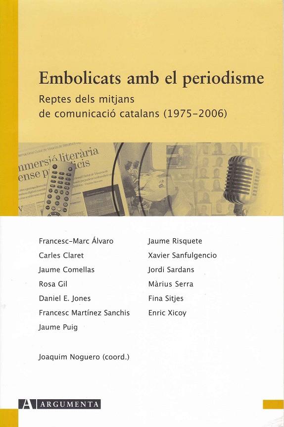 EMBOLICATS AMB EL PERIODISME | 9788496349452 | VV.AA | Galatea Llibres | Llibreria online de Reus, Tarragona | Comprar llibres en català i castellà online