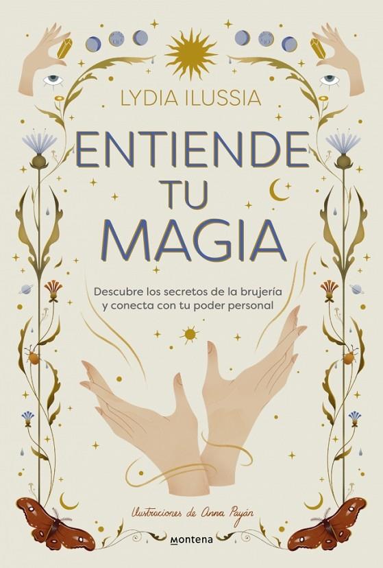 ENTIENDE TU MAGIA | 9788410396913 | ILUSSIA, LYDIA | Galatea Llibres | Llibreria online de Reus, Tarragona | Comprar llibres en català i castellà online